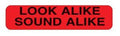 Indeed Pre-Printed Label, Look Alike Sound Alike, 1.63 x 0.4 Inch 2308