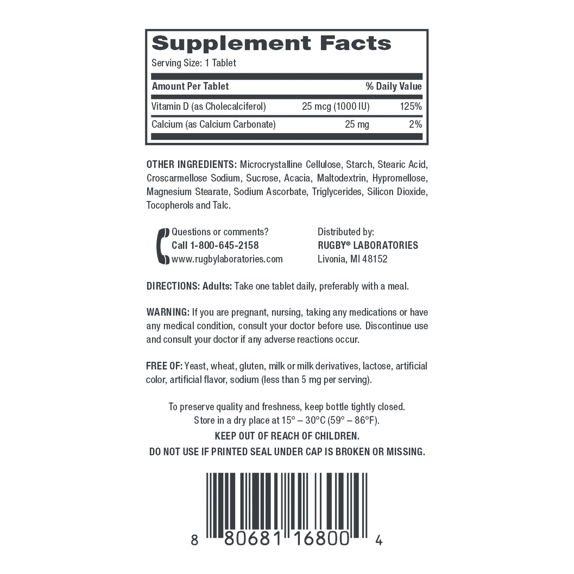 Vitamin Supplement Vitamin D3 25 mcg Strength Tablet 90 per Bottle 80681016800